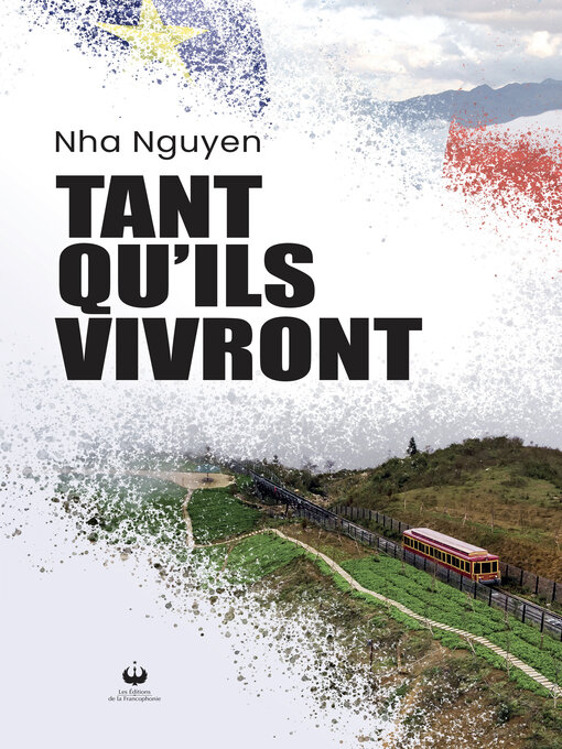 Title details for Tant qu'ils vivront by Nha Nguyen - Available